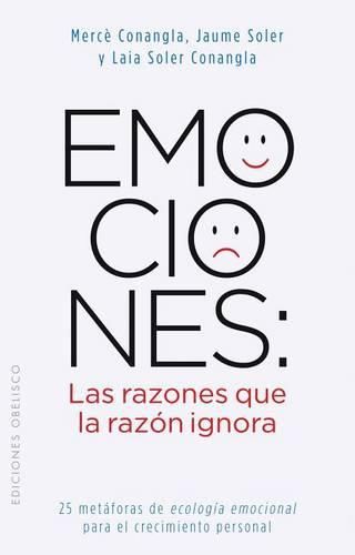 Cover image for Emociones: Las Razones Que la Razon Ignora