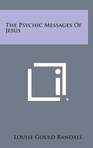 Cover image for The Psychic Messages of Jesus