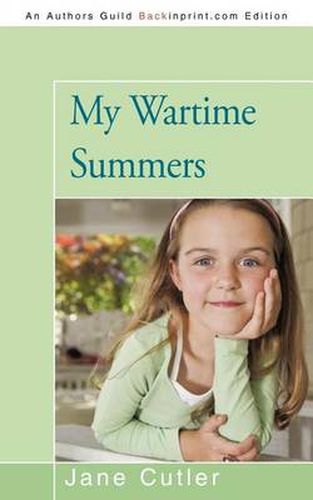 Cover image for My Wartime Summers