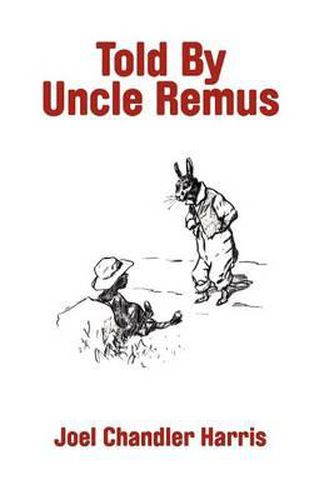 Cover image for Told By Uncle Remus