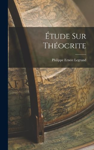 Cover image for Etude Sur Theocrite
