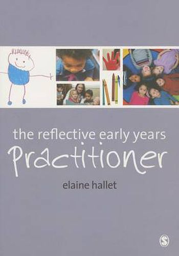 Cover image for The Reflective Early Years Practitioner