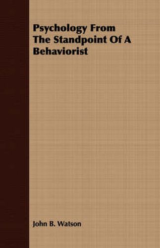 Cover image for Psychology from the Standpoint of a Behaviorist