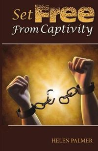 Cover image for Set Free From Captivity