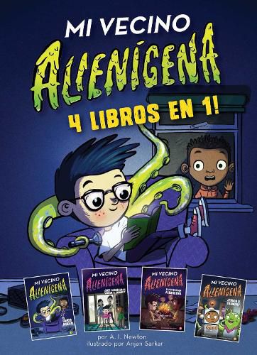 Cover image for Mi vecino alienigena: 4 libros en 1