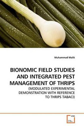 Cover image for Bionomic Field Studies and Integrated Pest Management of Thrips