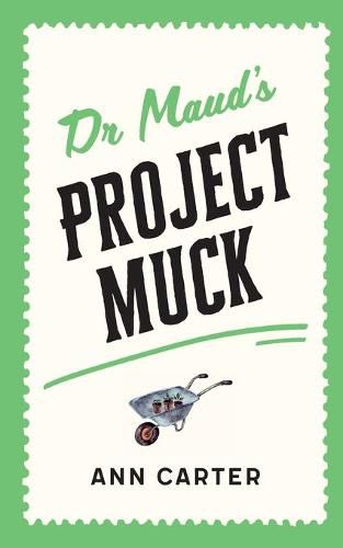 Cover image for Dr Maud's Project Muck