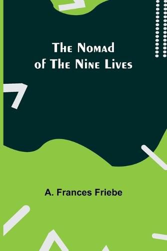 Cover image for The Nomad of the Nine Lives