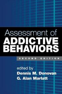 Cover image for Assessment of Addictive Behaviors