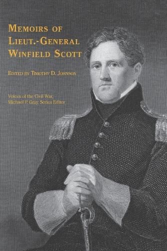 Cover image for Memoirs of Lieut.-General Winfield Scott