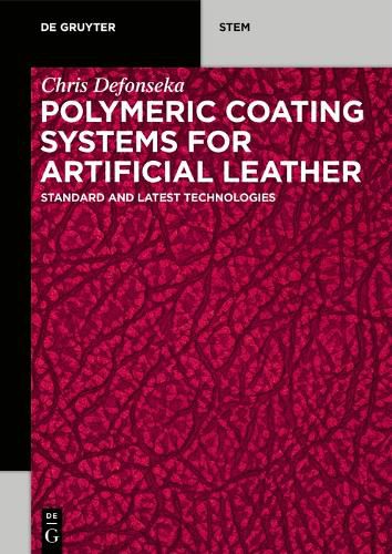 Cover image for Polymeric Coating Systems for Artificial Leather: Standard and Latest Technologies