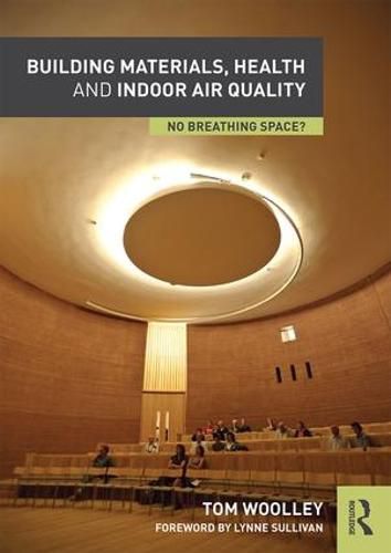 Cover image for Building Materials, Health and Indoor Air Quality: No Breathing Space?