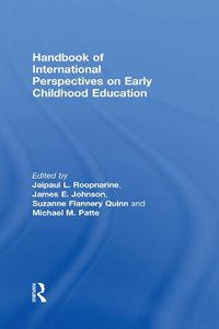 Cover image for Handbook of International Perspectives on Early Childhood Education