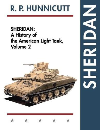 Cover image for Sheridan: A History of the American Light Tank, Volume 2