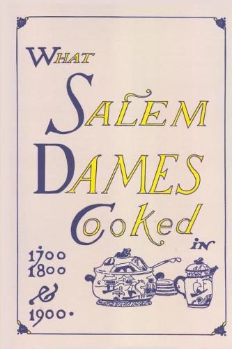 Cover image for What Salem Dames Cooked