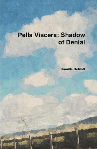 Cover image for Pella Viscera: Shadow of Denial