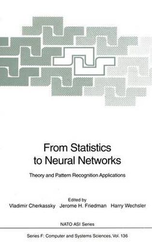 Cover image for From Statistics to Neural Networks: Theory and Pattern Recognition Applications