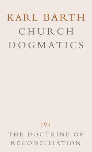 Cover image for Church Dogmatics: The Doctrine of Reconciliation