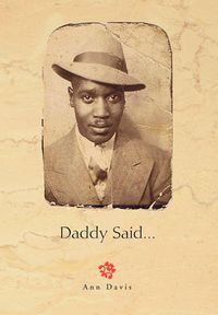 Cover image for Daddy Said...