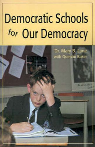 Cover image for Democratic Schools for Our Democracy