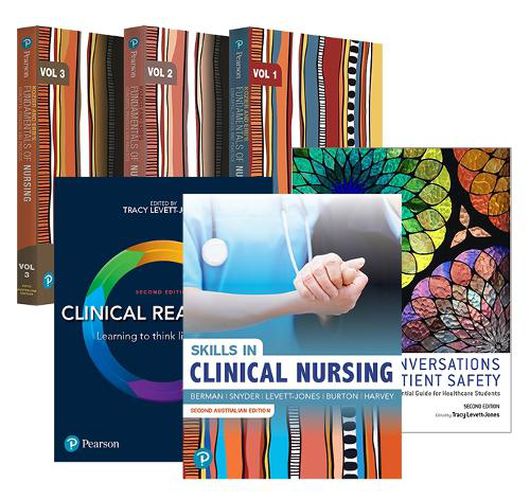 Cover image for Kozier and Erbs Fundamentals of Nursing, Volumes 1-3 + Skills in Clinical Nursing + Clinical Reasoning + Critical Conversations for Patient Safety: A