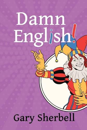 Cover image for Damn English!
