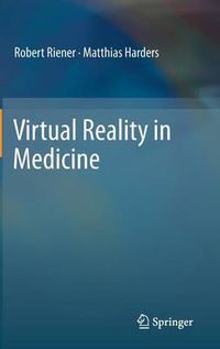 Cover image for Virtual Reality in Medicine