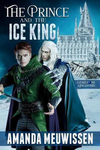 Cover image for The Prince and the Ice King