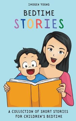 Cover image for Bedtime Stories: A Collection of Short Stories for Children's Bedtime