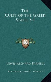 Cover image for The Cults of the Greek States V4