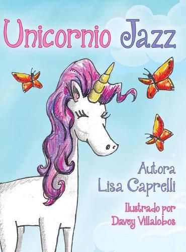 Cover image for Unicornio Jazz: Spanish Edition