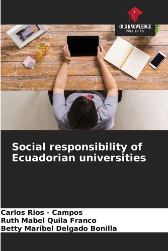 Cover image for Social responsibility of Ecuadorian universities