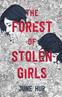 Cover image for The Forest of Stolen Girls