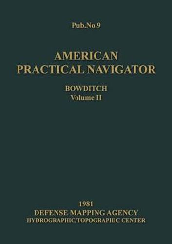 American Practical Navigator Volume 2 1981 Edition