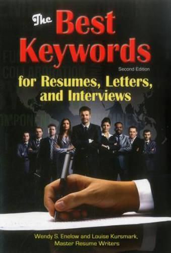 Cover image for The Best Keywords for Resumes, Letters, and Interviews: Powerful Words and Phrases for Landing Great Jobs!