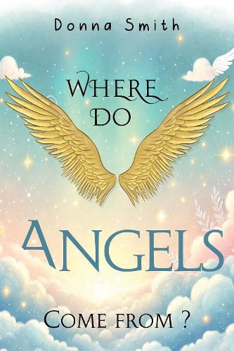 Cover image for Where do Angels come from?