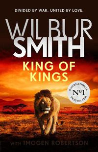 Cover image for King of Kings: The Ballantynes and Courtneys meet in an epic story of love and betrayal