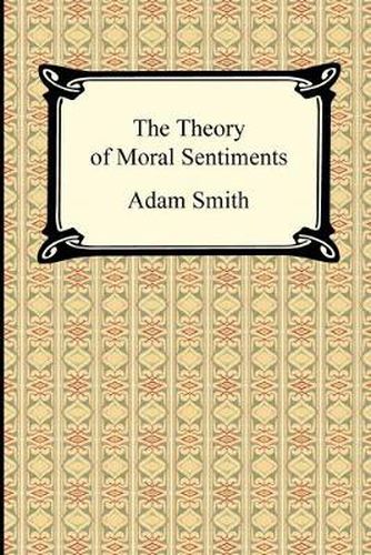 Cover image for The Theory of Moral Sentiments