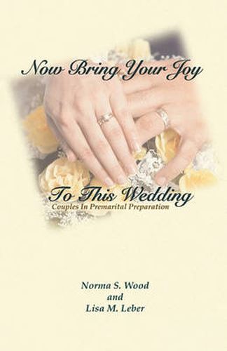 Cover image for Now Bring Your Joy to This Wedding