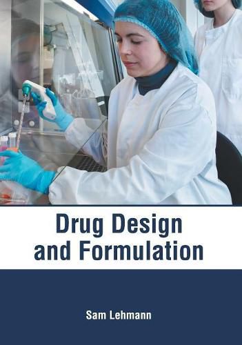 Cover image for Drug Design and Formulation