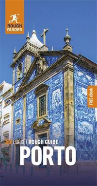 Cover image for Pocket Rough Guide Porto (Travel Guide with Free eBook)