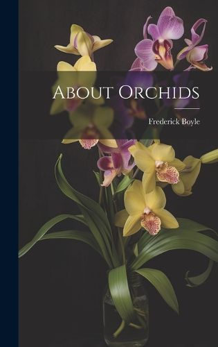 About Orchids