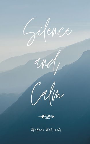 Cover image for Silence and Calm