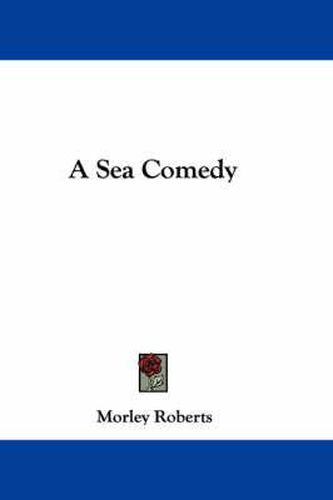 Cover image for A Sea Comedy