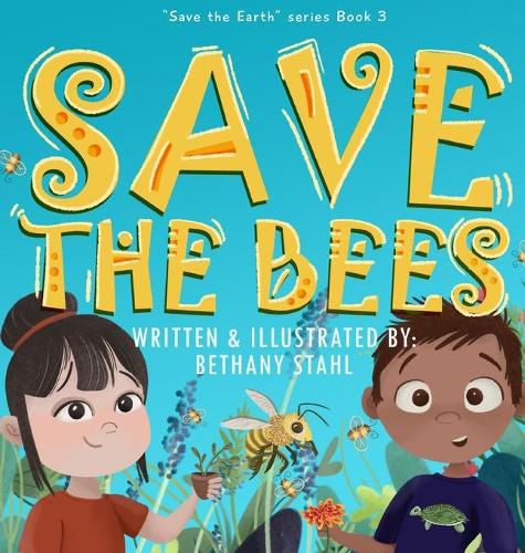 Cover image for Save the Bees