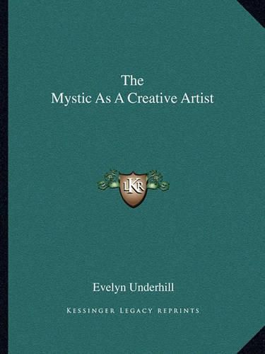 The Mystic as a Creative Artist