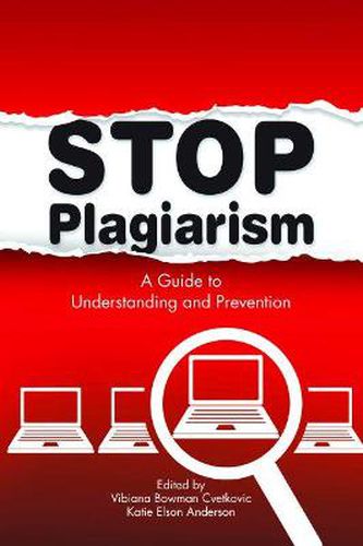 Stop Plagiarism: New Resources for Understanding and Prevention