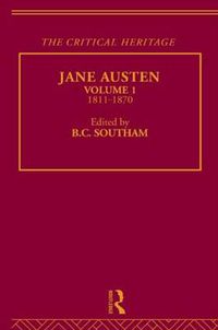 Cover image for Jane Austen: The Critical Heritage Volume 1 1811-1870