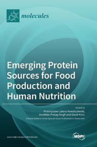 Cover image for Emerging Protein Sources for Food Production and Human Nutrition