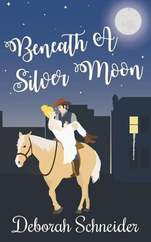 Cover image for Beneath A Silver Moon: A Historical Rom-Com